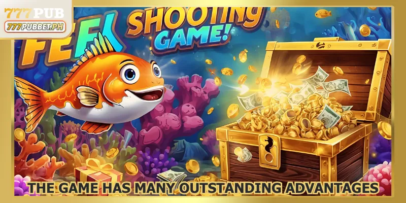 The game has many outstanding advantages