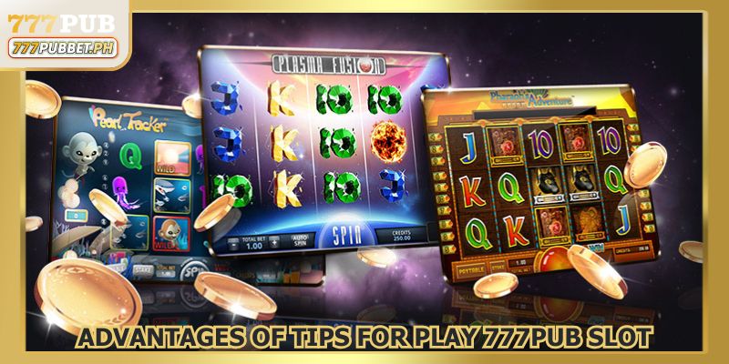 Applying tips for playing 777PUB slot brings benefits